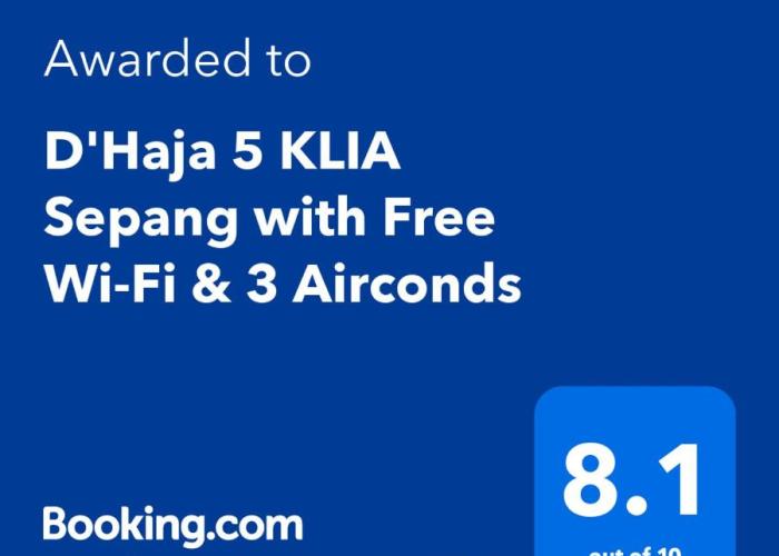 D'Haja 5 KLIA Sepang with Free Wi-Fi & 3 Airconds