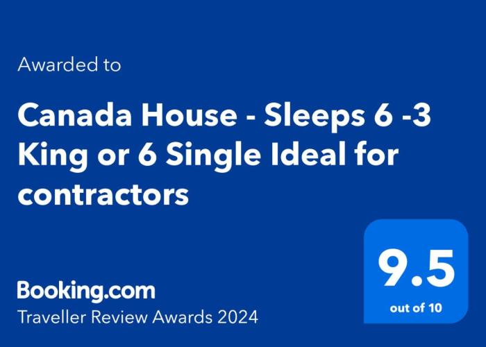 Canada House - Sleeps 6 -3 King or 6 Single Ideal for contractors